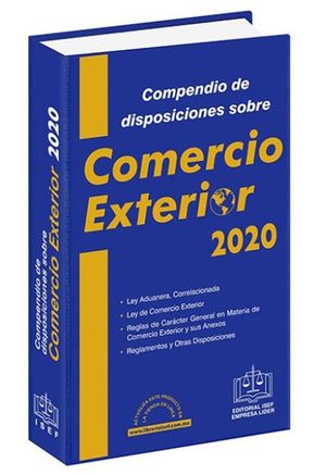 Compendio de disposiciones sobre Comercio Exterior 2020 (Económica)