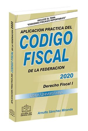 Aplicación práctica del código fiscal 2020 / 16 ed.