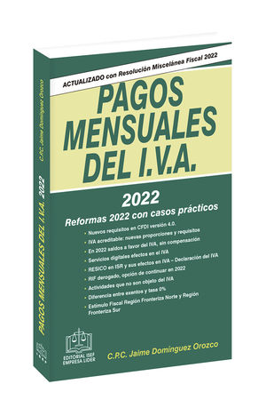 Pagos mensuales del IVA 2022 / 20 ed.