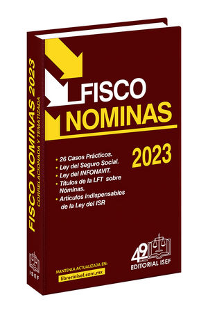 Fisco Nómina 2023 / 45 ed. (Línea Económica)