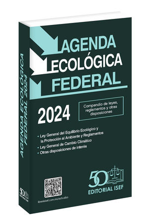 Agenda Ecológica Federal 2024 / 19 ed.