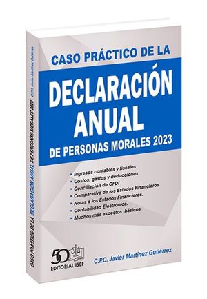 Caso PrÃ¡ctico de la DeclaraciÃ³n Anual de Personas Morales 2023