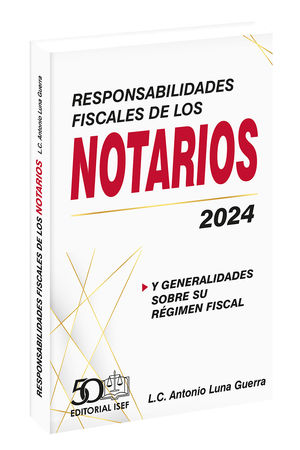 Responsabilidades fiscales de los notarios 2024
