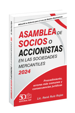 Asamblea de socios o accionistas en las Sociedades Mercantiles 2024