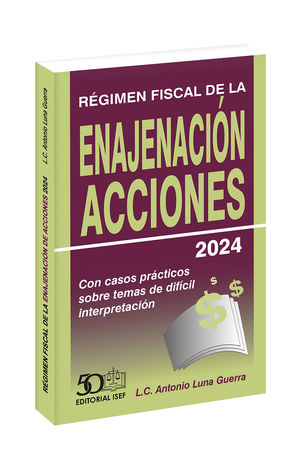 Régimen fiscal de la Enajenación de Acciones 2024