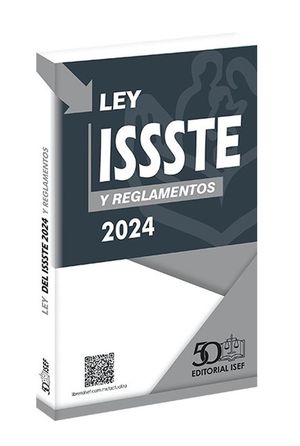 Ley del ISSSTE y reglamentos 2024