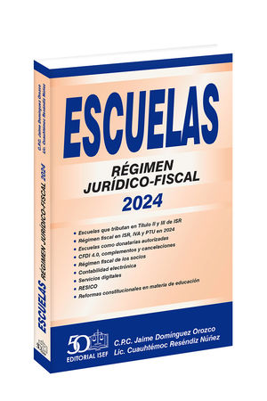 Escuelas. Régimen jurídico-fiscal 2024