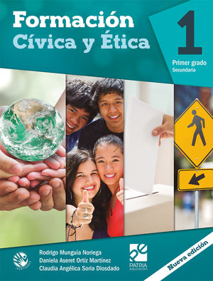 Formación Cívica y Ética 1. Secundaria