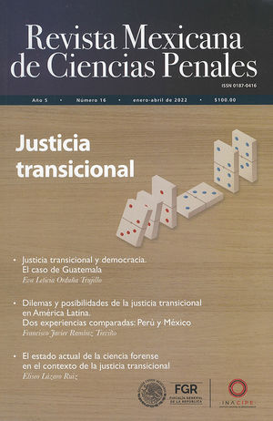 Revista mexicana de ciencias penales #16. Justicia transicional