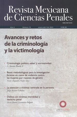 Revista mexicana de ciencias penales #19. Avances y retos de la criminología y victimología