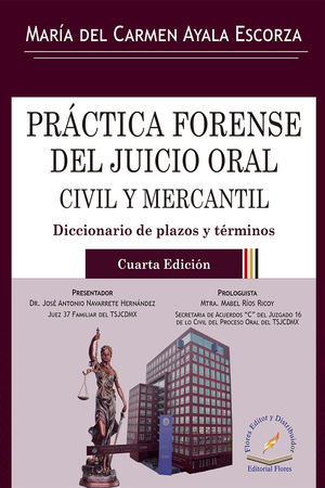Practica  forense del juicio oral civil y mercantil / 4 ed. / Pd.