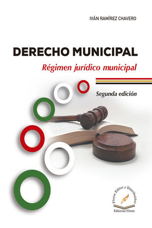 Derecho municipal. Régimen jurídico municipal / 2 ed.