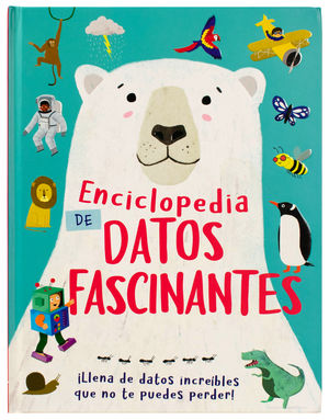 Enciclopedia de datos fascinantes / Pd.