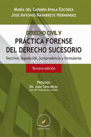 Derecho civil V. Práctica forense del derecho sucesorio / 3 ed. / pd.