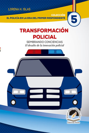 Transformación policial / Tomo 5
