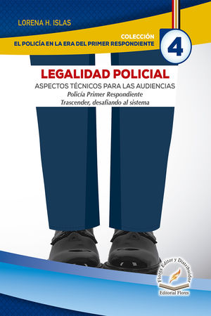 Legalidad policial / Tomo 4