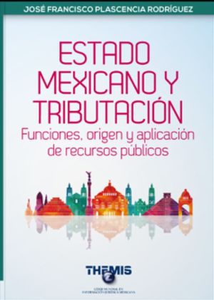 Estado Mexicano y Tributación