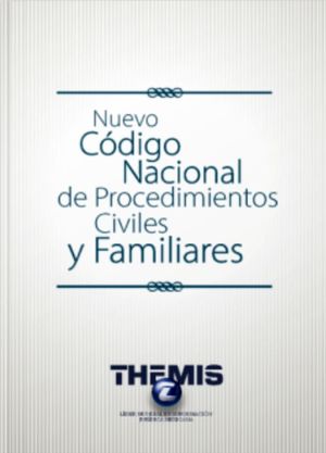 Nuevo Código Nacional de Procedimientos Civiles y Familiares