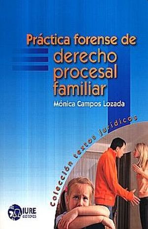 PRACTICA FORENSE DE DERECHO PROCESAL FAMILIAR