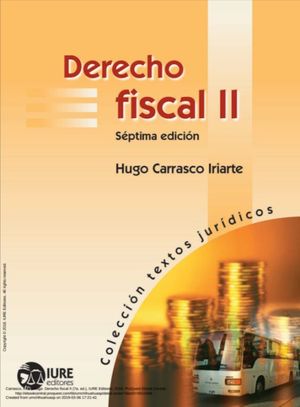 Derecho Fiscal II / 7 ed.