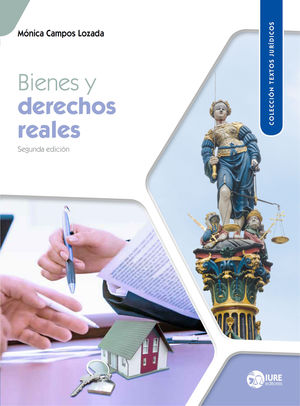 Bienes y derechos reales / 2 ed.