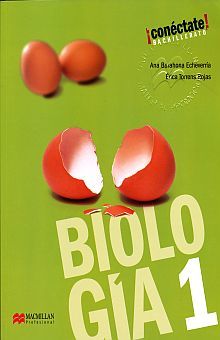 BIOLOGIA 1. BACHILLERATO CONECTATE / 3 ED.
