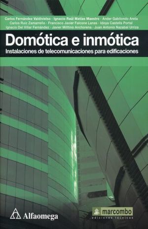 DOMOTICA E INMOTICA. INSTALACIONES DE TELECOMUNICACIONES PARA EDIFICACIONES
