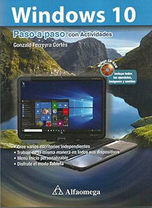WINDOWS 10 PASO A PASO CON ACTIVIDADES (INCLUYE CD)