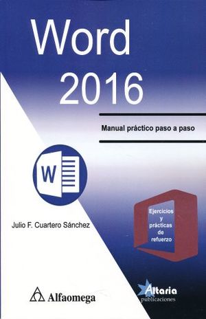 WORD 2016. MANUAL PRACTICO PASO A PASO