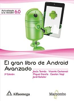 GRAN LIBRO DE ANDROID, EL. AVANZADO / 3 ED.