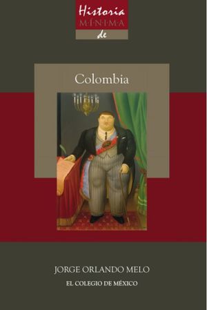 HISTORIA MINIMA DE COLOMBIA