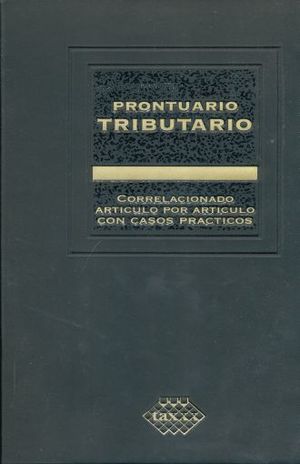 PRONTUARIO TRIBUTARIO. PROFESIONAL CORRELACIONADO ARTICULO POR ARTICULO 2018