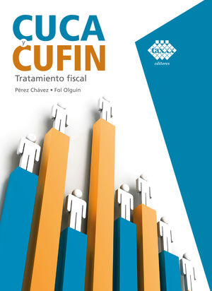 Cuca y Cufin. Tratamiento fiscal