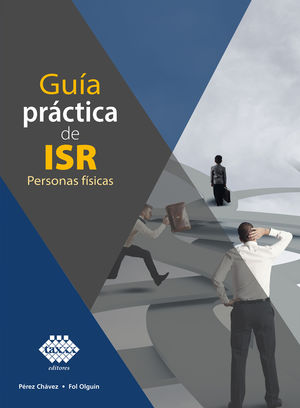 Guía practica de ISR Personas Físicas