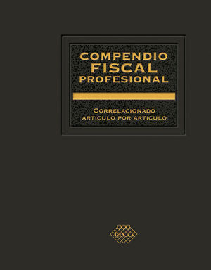 Compendio fiscal profesional 2022