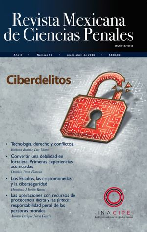Revista mexicana de ciencias penales. Ciberdelitos
