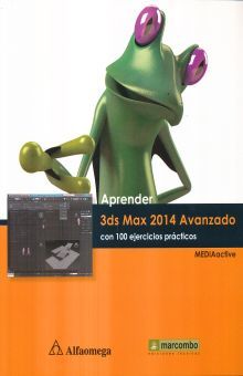 APRENDER 3DS MAX 2014 AVANZADO CON 100 EJERCICIOS PRACTICOS