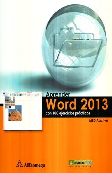 APRENDER WORD 2013. CON 100 EJERCICIOS PRACTICOS