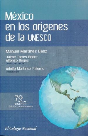 México en los orígenes de la UNESCO