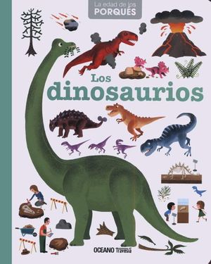 Los dinosaurios / Pd.