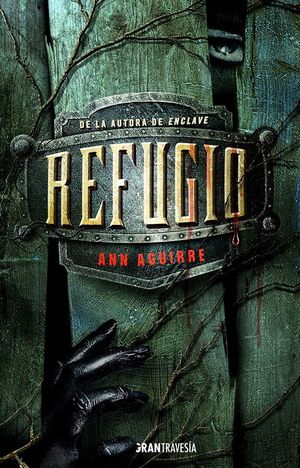 Refugio / Enclave / vol. 2