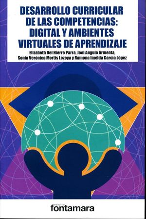 Desarrollo curricular de las competencias: digital y ambientes virtuales de aprendizaje
