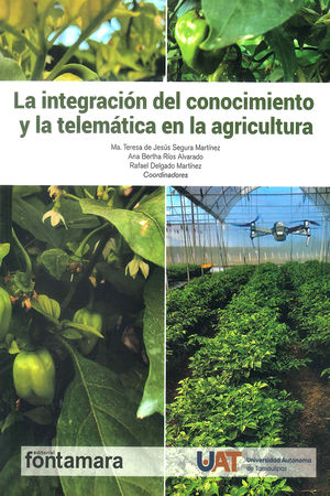La integración del conocimiento y la telemática en la agricultura