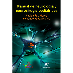 MANUAL DE NEUROLOGIA Y NEUROCIRUGIA PEDIATRICAS