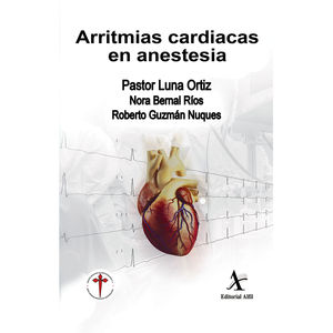 Arritmias cardiacas en anestesia