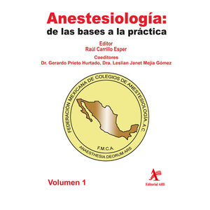 Anestesiología: de las bases a la práctica / 2 vols.