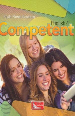 COMPETENT ENGLISH 4. BACHILLERATO (INCLUYE CD)