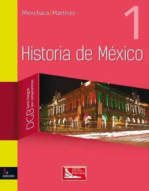 HISTORIA DE MEXICO 1. BACHILLERATO