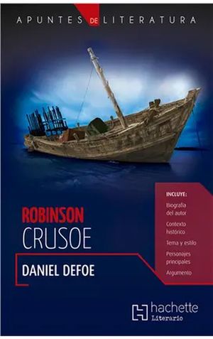 Robinson Crusoe. Apuntes de literatura