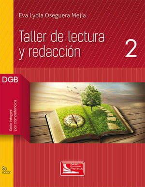 TALLER DE LECTURA Y REDACCION 2. BACHILLERATO / ED. 3
